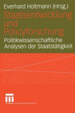 Staatsentwicklung Und Policyforschung