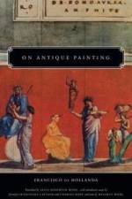 On Antique Painting af Francisco de Hollanda