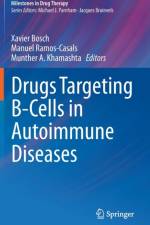 Drugs Targeting B-Cells in Autoimmune Diseases