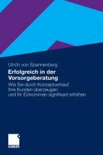 Erfolgreich in Der Vorsorgeberatung af Ulrich von Spannenberg
