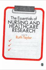 The Essentials of Nursing and Healthcare Research