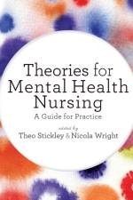 Theories for Mental Health Nursing