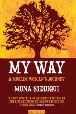 My Way af Mona Siddiqui