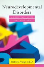 Neurodevelopmental Disorders af Frank E. Vargo