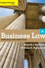 Cengage Advantage Books: Business Law: Principles and Practices af Arnold (Law Firm of Goldman
