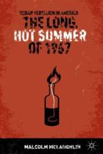 The Long, Hot Summer of 1967 af M. McLaughlin