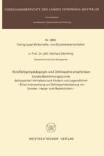 Straffalligenpadagogik und Delinquenzprophylaxe af Gerhard Deimling