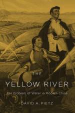 The Yellow River af David A. Pietz
