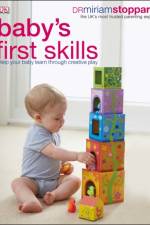 Baby's First Skills af Dr Miriam Stoppard