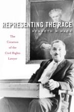 Representing the Race af Kenneth W. Mack
