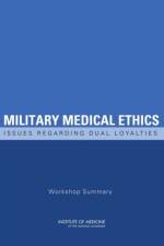 Military Medical Ethics af Institute of Medicine