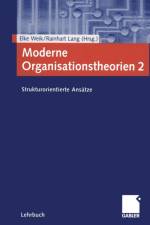 Moderne Organisationstheorien 2
