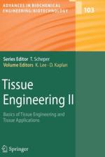 Tissue Engineering II