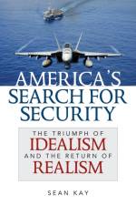 America's Search for Security af Sean Kay