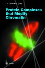 Protein Complexes that Modify Chromatin