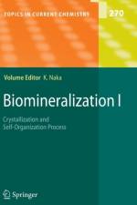 Biomineralization I