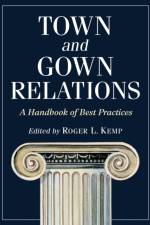 Town and Gown Relations af Roger L. Kemp