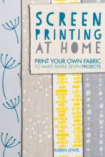 Screen Printing at Home
