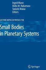 Small Bodies in Planetary Systems