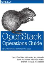 OpenStack Operations Guide af Tom Fifield
