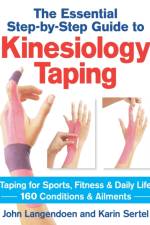 Kinesiology Taping The Essential Step-By-Step Guide af John Langendoen