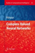 Complex-Valued Neural Networks af Akira Hirose