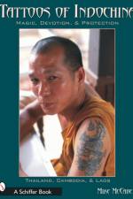 Tattoos of Indochina af Michael McCabe