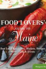Food Lovers' Guide to® Maine af Margaret Hathaway