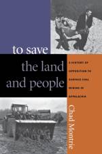 To Save the Land and People af Chad Montrie