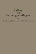 Salben Und Salbengrundlagen af Friedrich Schmidt-La Baume