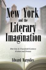 New York and the Literary Imagination af Edward Margolies