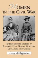 Women in the Civil War af Larry G. Eggleston
