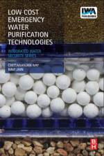 Low Cost Emergency Water Purification Technologies af Chittaranjan (Water Resources Research Center) Ray