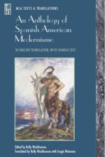 An Anthology of Spanish American Modernismo af Modern Language Association