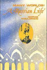 Many Worlds: A Russian Life af K Sophie