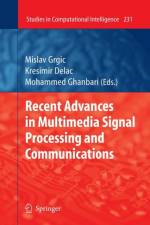 Recent Advances in Multimedia Signal Processing and Communications