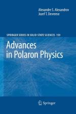 Advances in Polaron Physics af Jozef T. Devreese
