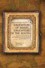Daughters of Israel, Daughters of the South af Jennifer Stollman