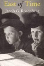 East of Time af Jacob Rosenberg
