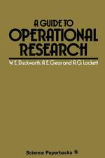 Guide to Operational Research af Walter E. Duckworth