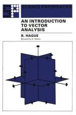 Introduction to Vector Analysis af B. Hague