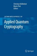 Applied Quantum Cryptography