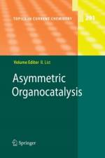 Asymmetric Organocatalysis