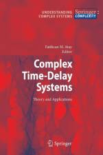 Complex Time-Delay Systems