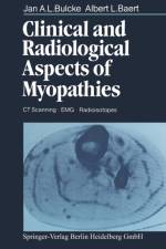 Clinical and Radiological Aspects of Myopathies af J. A. L. Bulcke
