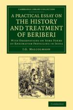 A Practical Essay on the History and Treatment of Beriberi