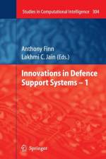 Innovations in Defence Support Systems - 1