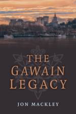 Gawain Legacy, The af Jon Mackley