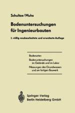 Bodenuntersuchungen Fur Ingenieurbauten af Heinz Muhs