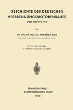 Geschichte Des Deutschen Verbrennungsmotorenbaues af Friedrich Sass